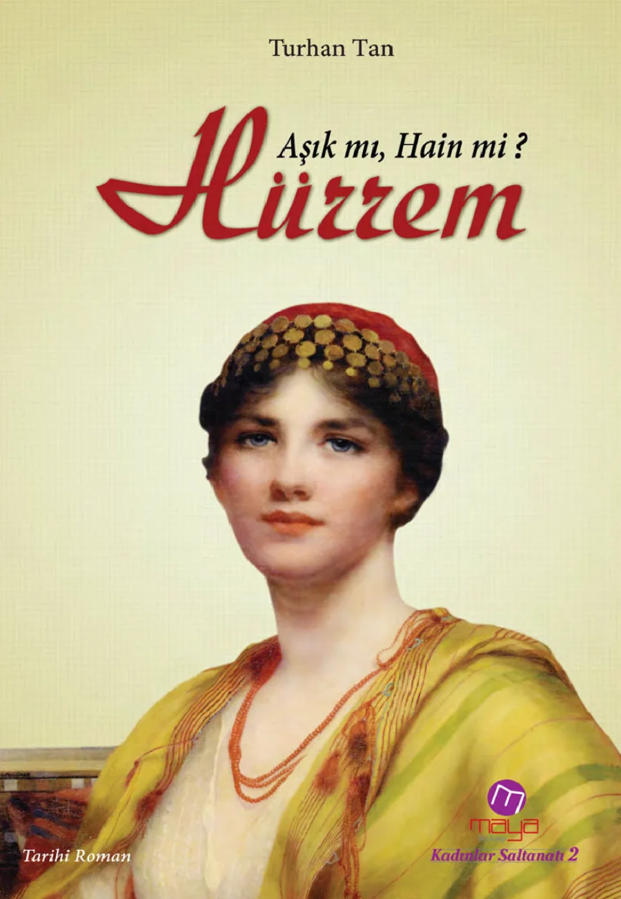 Turhan Tan Hürrem Maya Kitap kitap kapağı