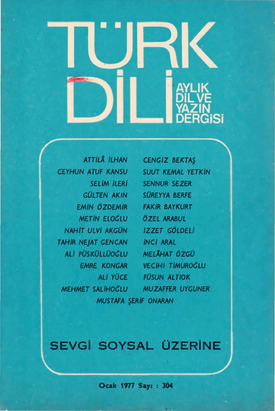 Türk Dili: Sevgi Soysal Üzerine, Sayı 304 PDF kapak görseli