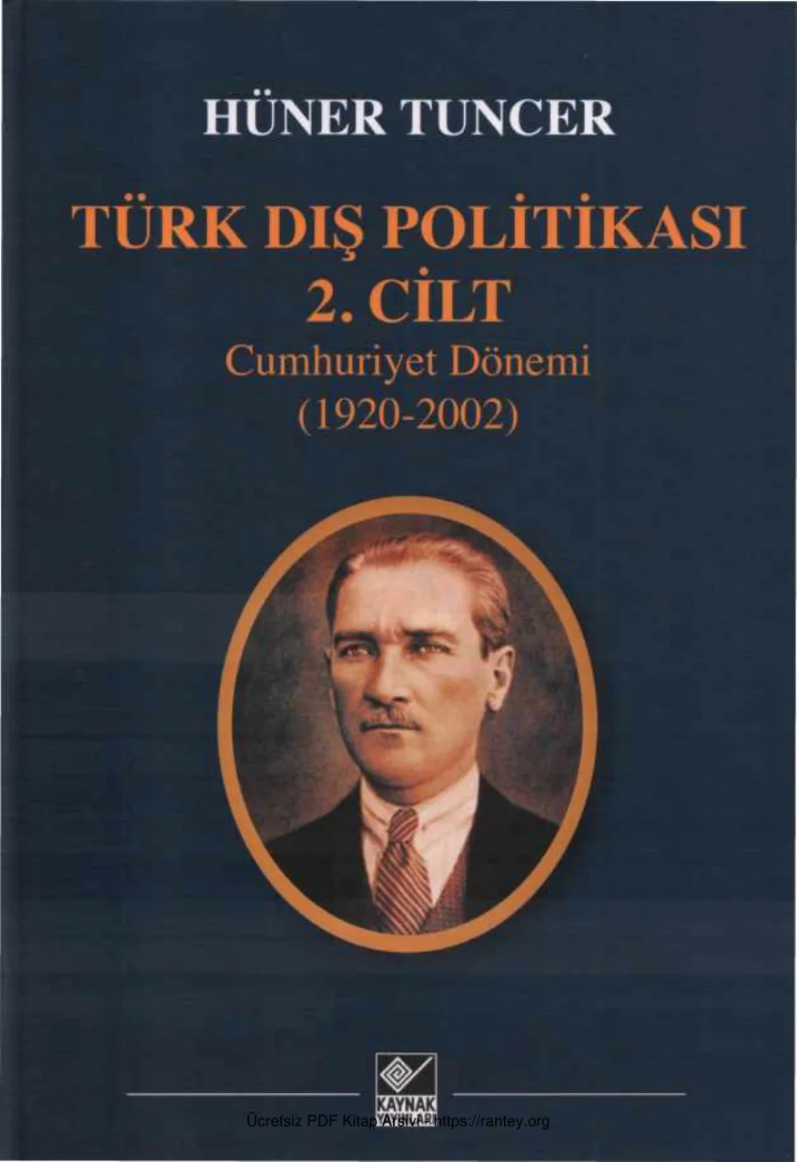 Türk Dış Politikası Cilt 2 Cumhuriyet Dönemi 1920 2002 kapak görseli