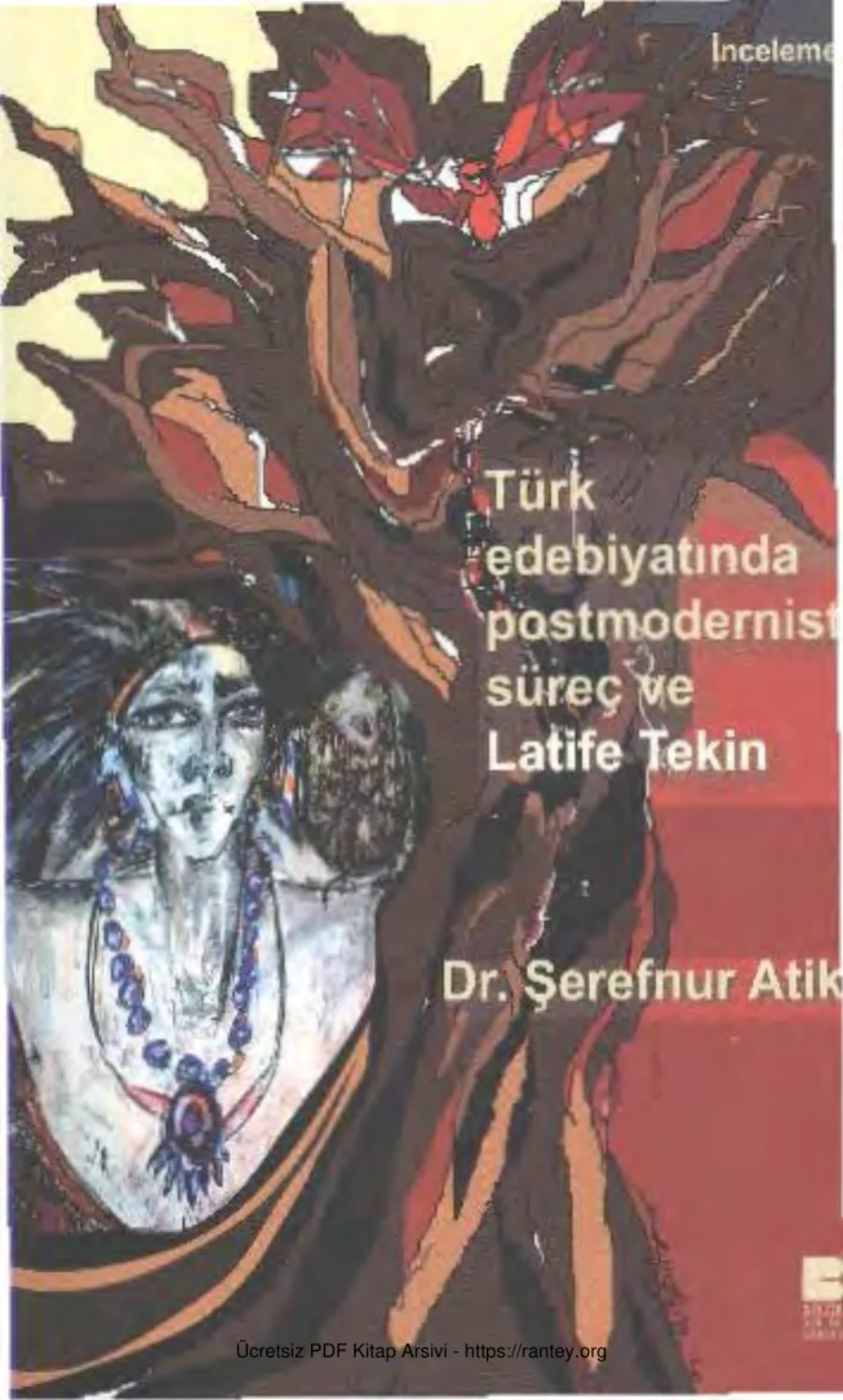 Türk Edebiyatında Postmodernist Süreç ve Latife Tekin Bilge Kültür Sanat Yayınları kapak görseli