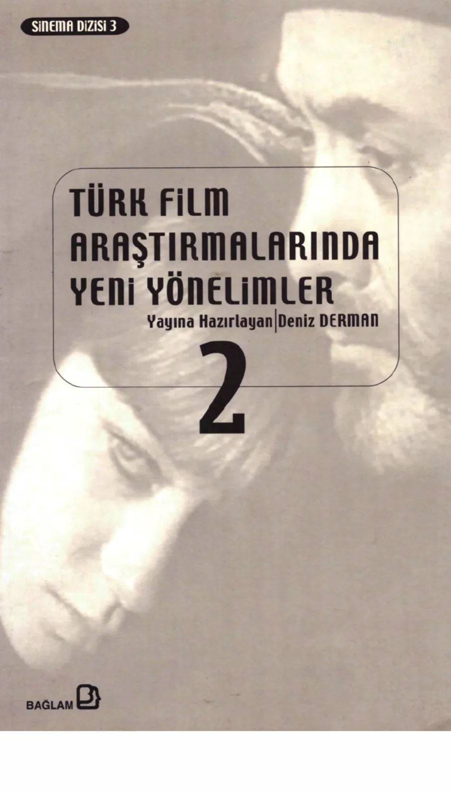 Türk Film Araştırmalarında Yeni Yönelimler 2 kapak görseli