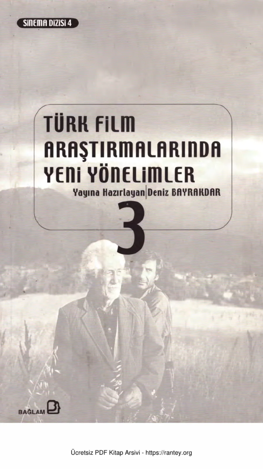 Türk Film Araştırmalarında Yeni Yönelimler Cilt 03 kapak görseli