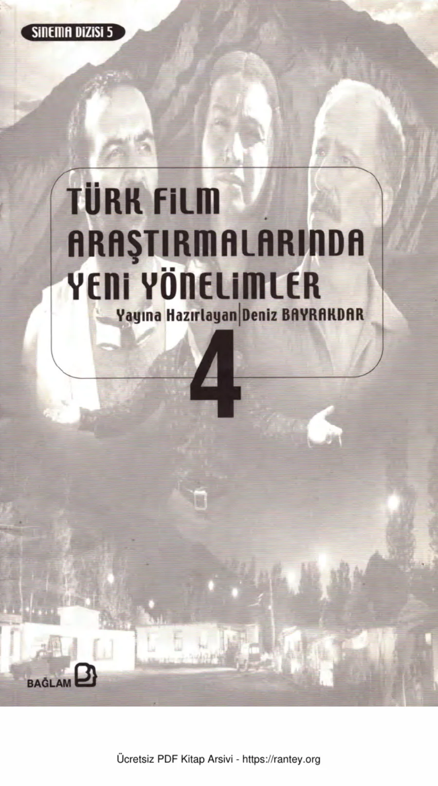 Türk Film Araştırmalarında Yeni Yönelimler Cilt 04 kapak görseli