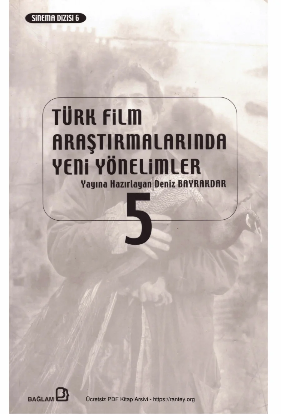 Türk Film Araştırmalarında Yeni Yönelimler Cilt 05 kapak görseli