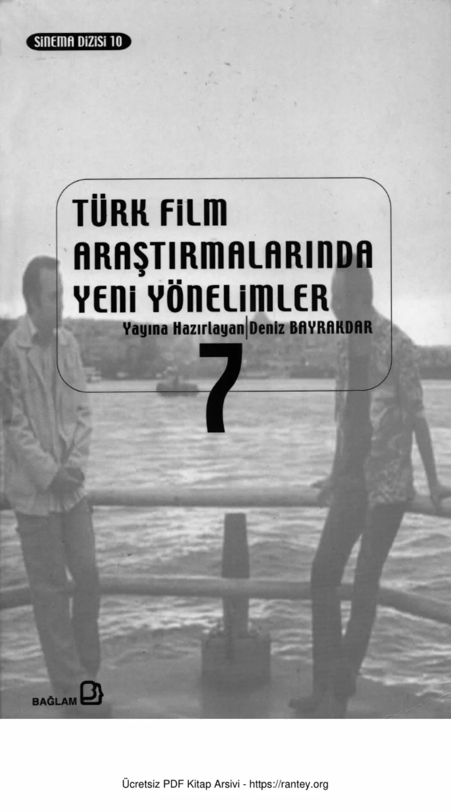 Türk Film Araştırmalarında Yeni Yönelimler Cilt 07 kapak görseli