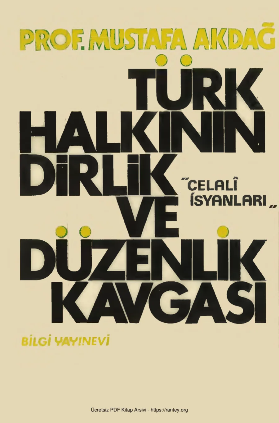 Türk Halkının Dirlik ve Düzenlik Kavgası Celali İsyanları kapak görseli