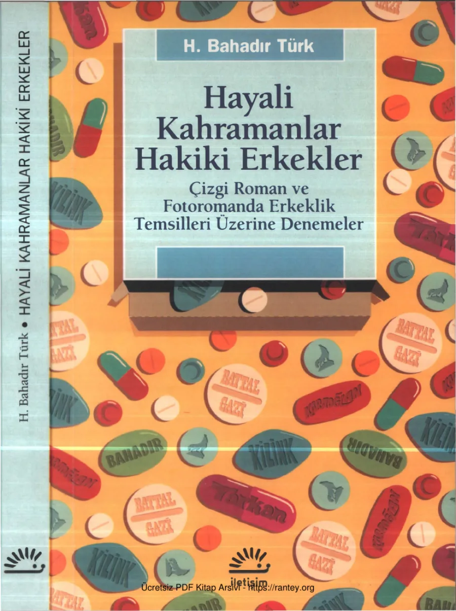 Türk Hayali Kahramanlar Hakiki Erkekler kapak görseli