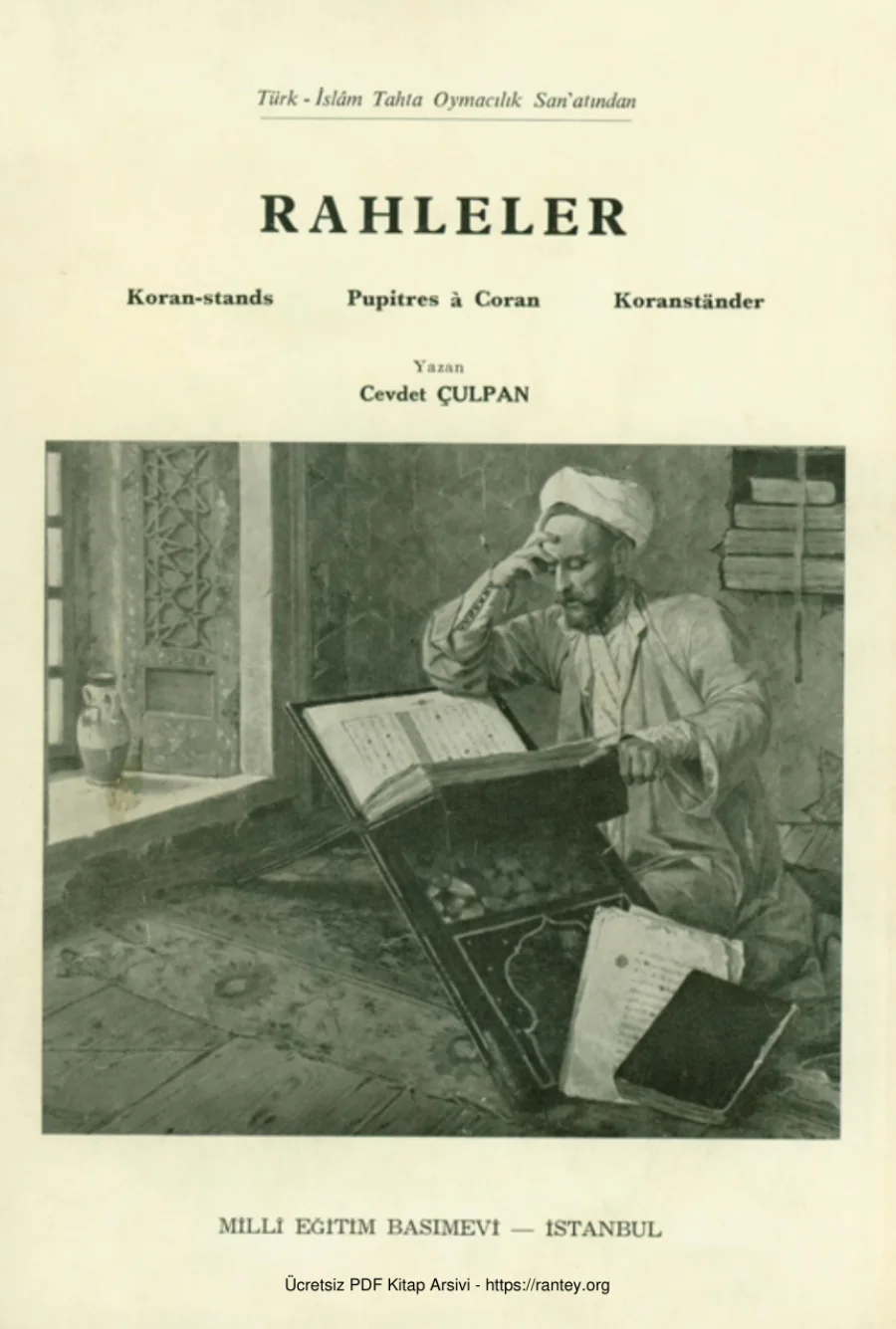 Türk İslam Tahta Oymacılık Sanatında Rahleler kapak görseli