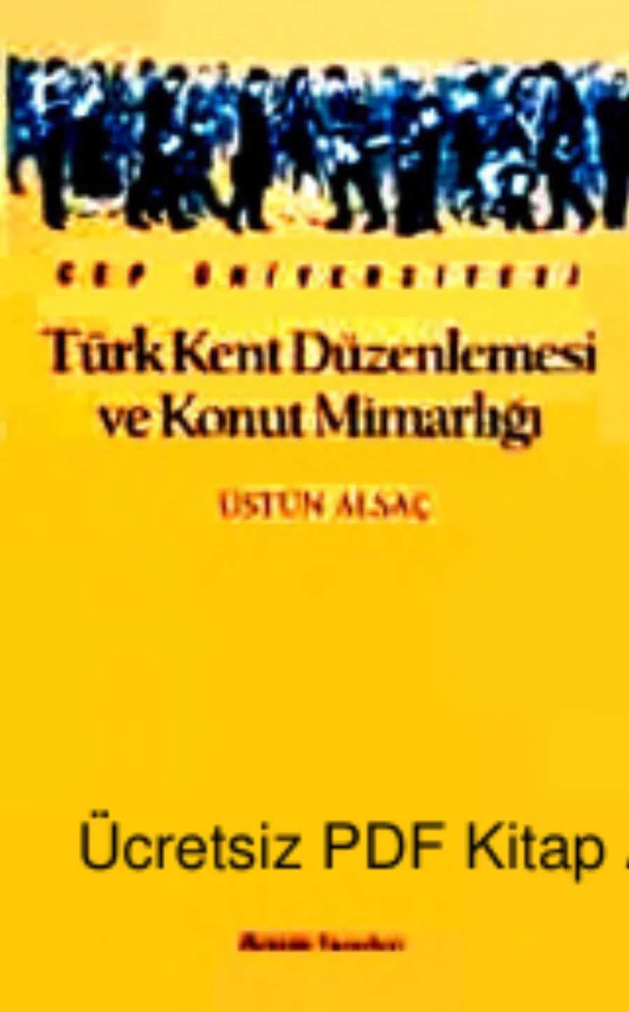 Türk Kent Düzenlemesi ve Konut kapak görseli