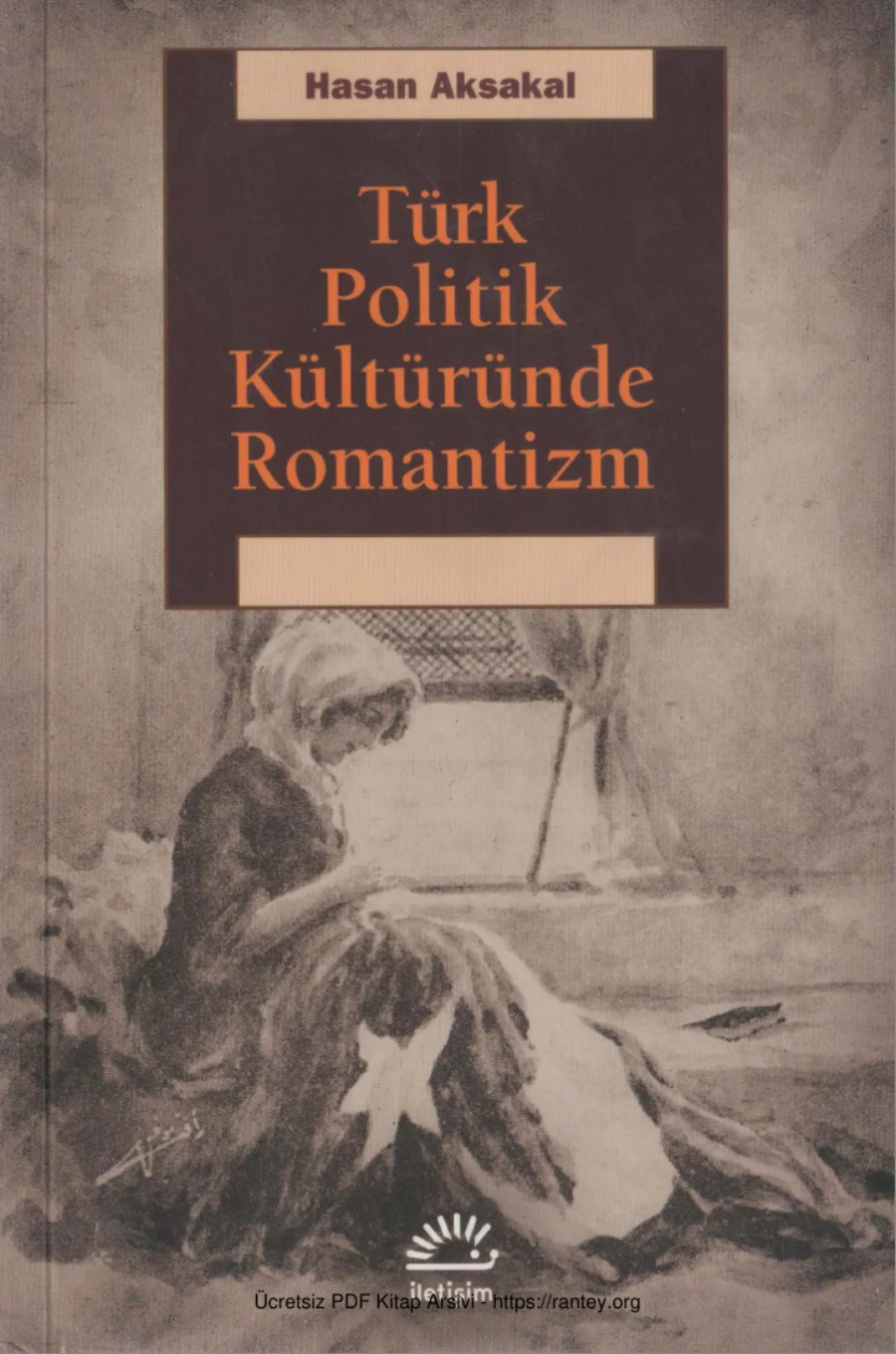 Türk Politik Kültüründe Romantizm kapak görseli