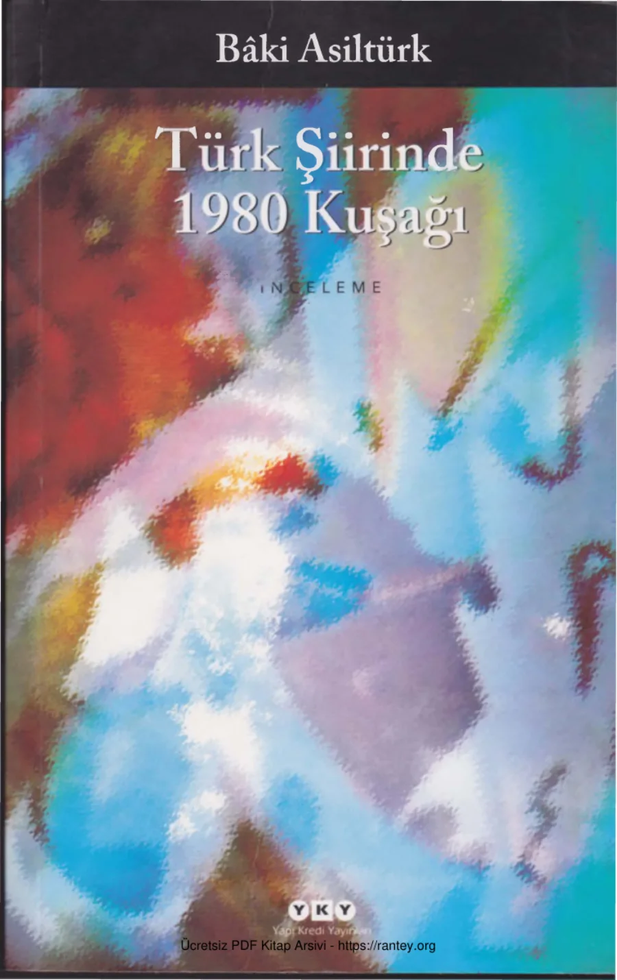 Türk Şiirinde 1980 Kuşağı kapak görseli