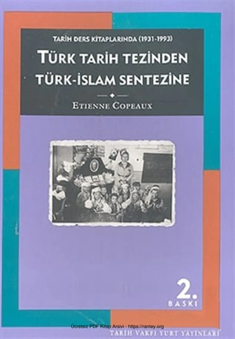 Türk Tarih Tezinden Türk İslm Sentezine Tarih Vakfı Yurt Yyınları kapak görseli
