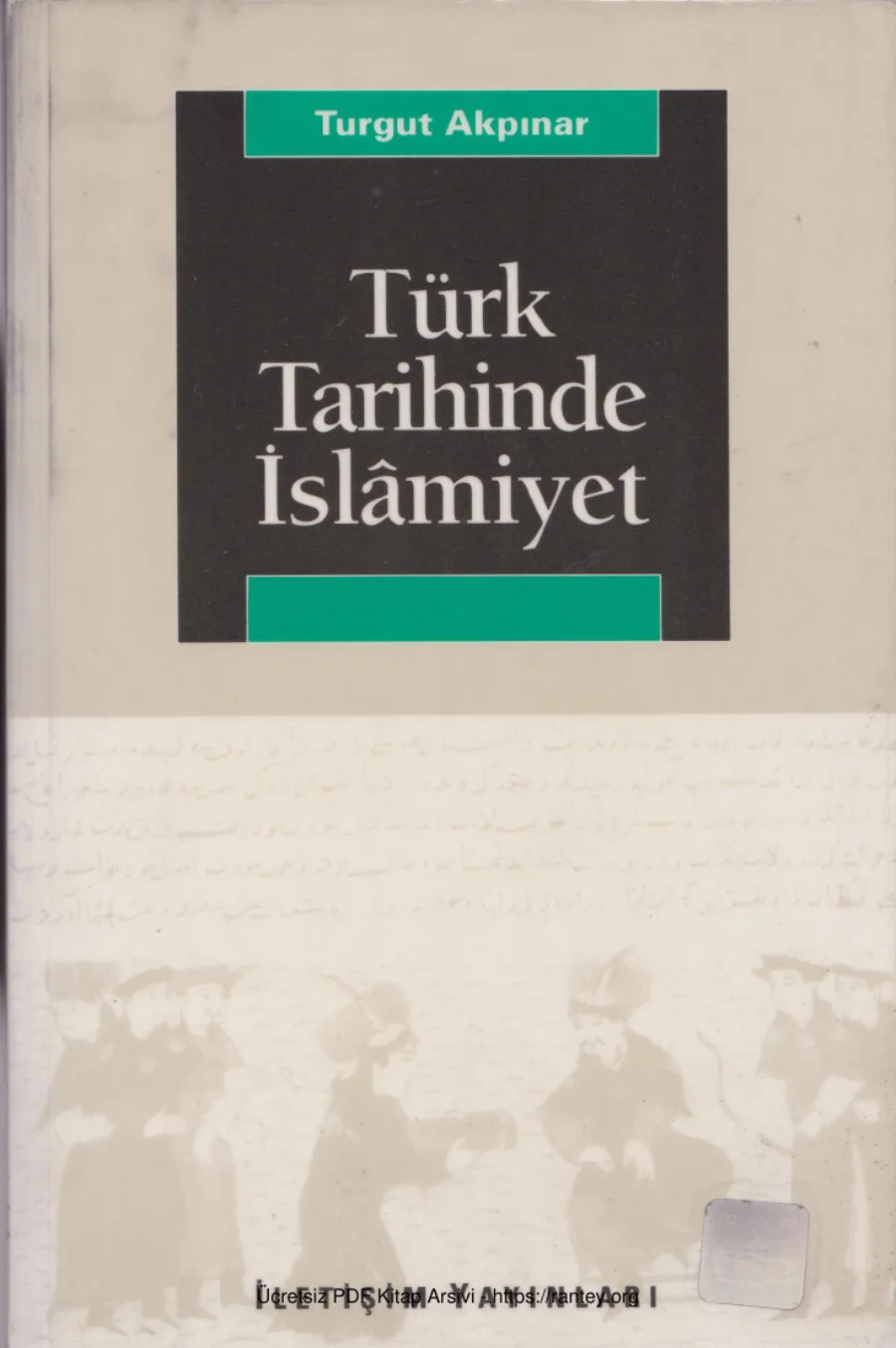 Türk Tarihinde İslamiyet kapak görseli
