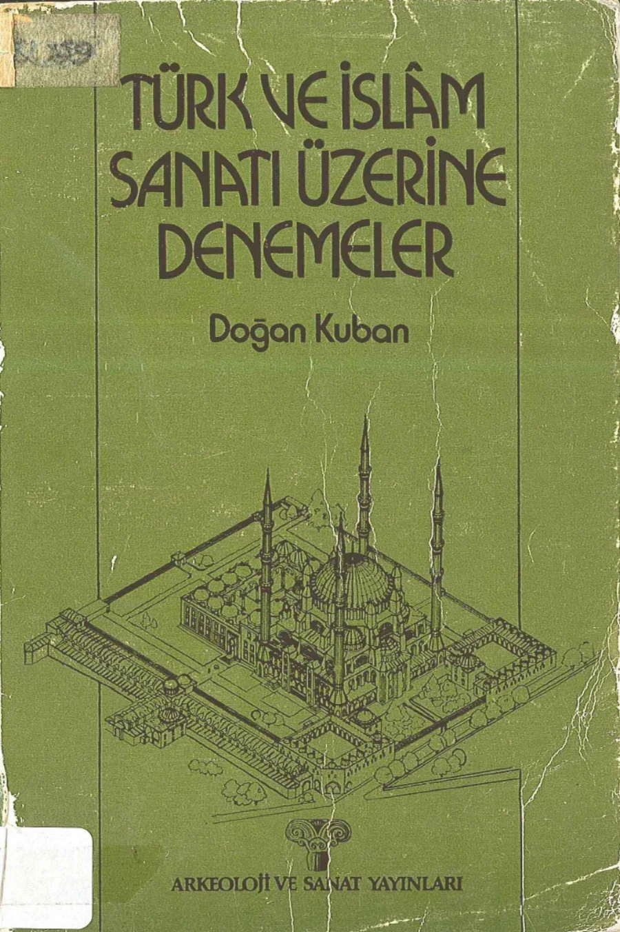 Türk ve İslam Sanatı Üzerine Denemeler kapak görseli
