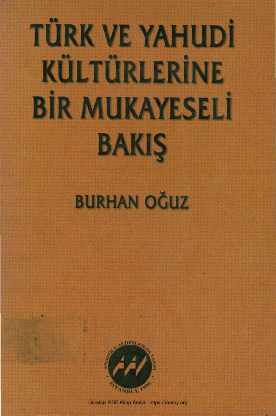 Türk ve Yahudi Kültürlerine Bir Mukayeseli Bakış kapak görseli