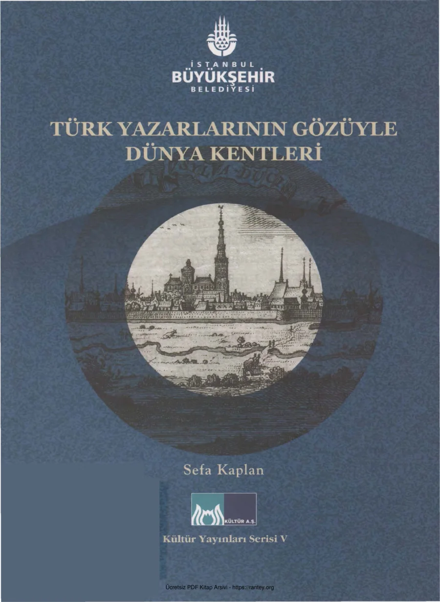 Türk Yazarların Gözüyle Dünya Kentleri Kültür kapak görseli