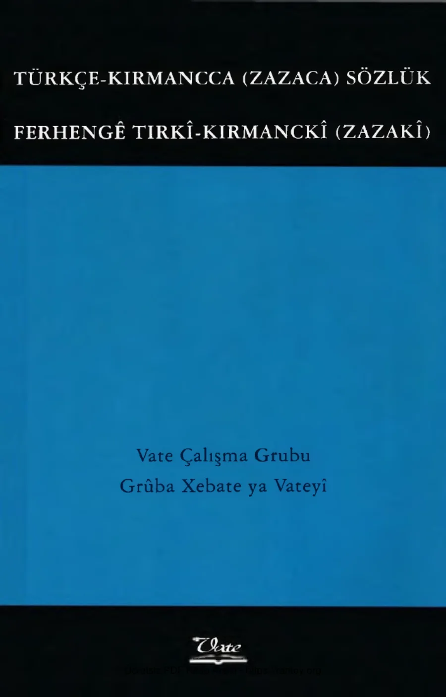Türkçe Kırmancca Zazaca Sözlük kapak görseli