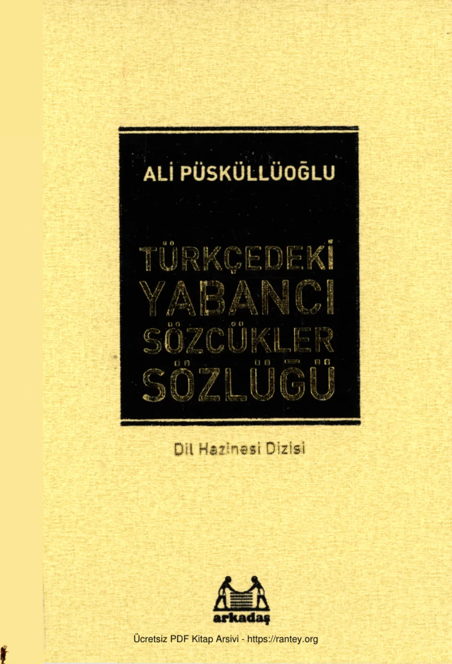 Türkçedeki Yabancı Sözcükler Sözlüğü kapak görseli