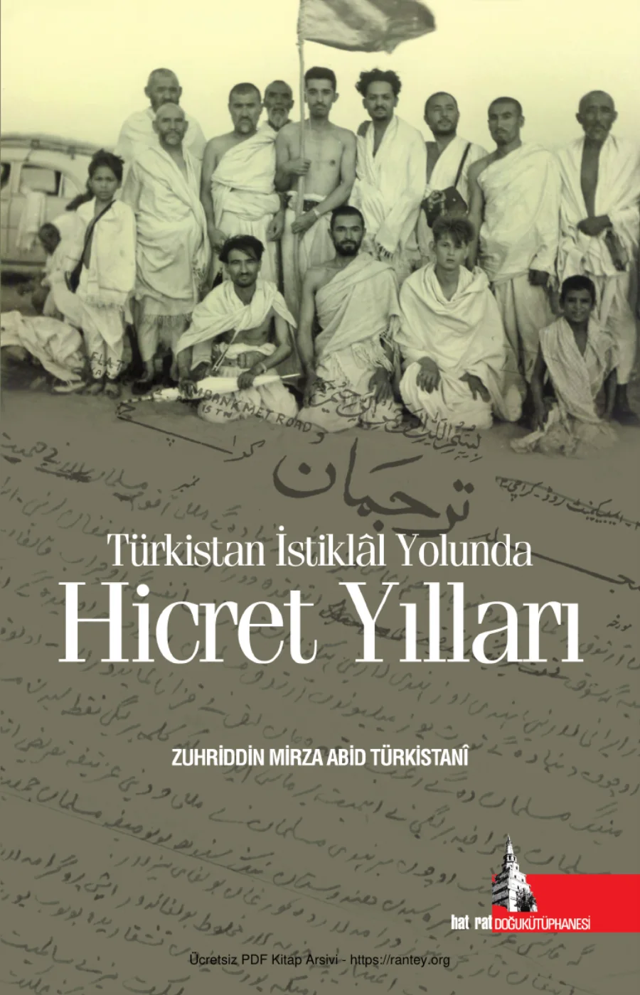 Türkistan İstiklal Yolunda Hicret Yılları kapak görseli