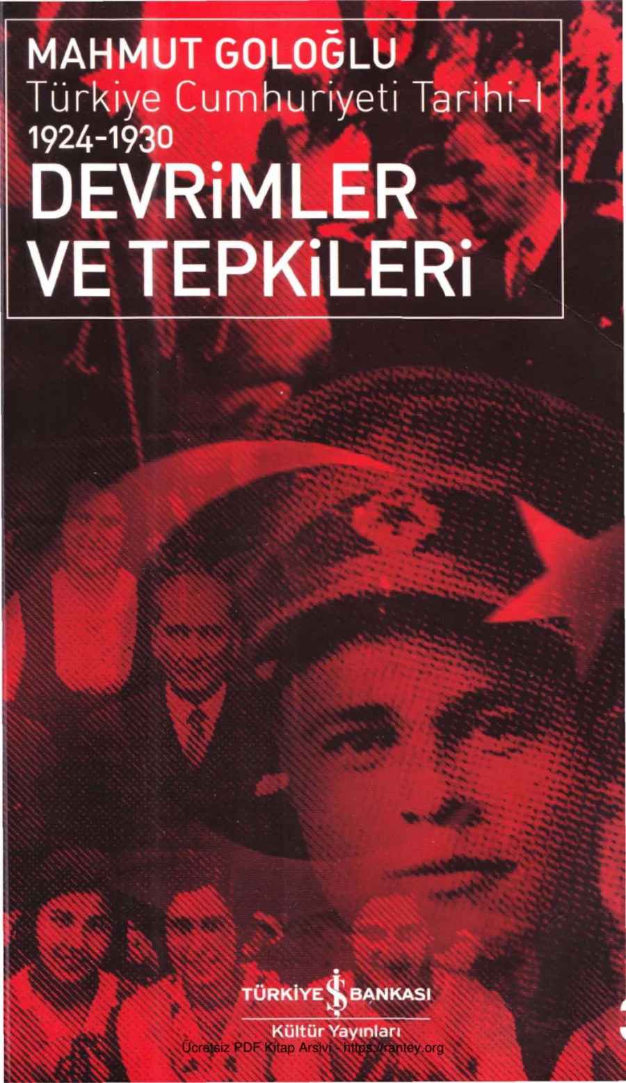 Türkiye Cumhuriyeti Tarihi I Devrimler ve Tepkiler kapak görseli