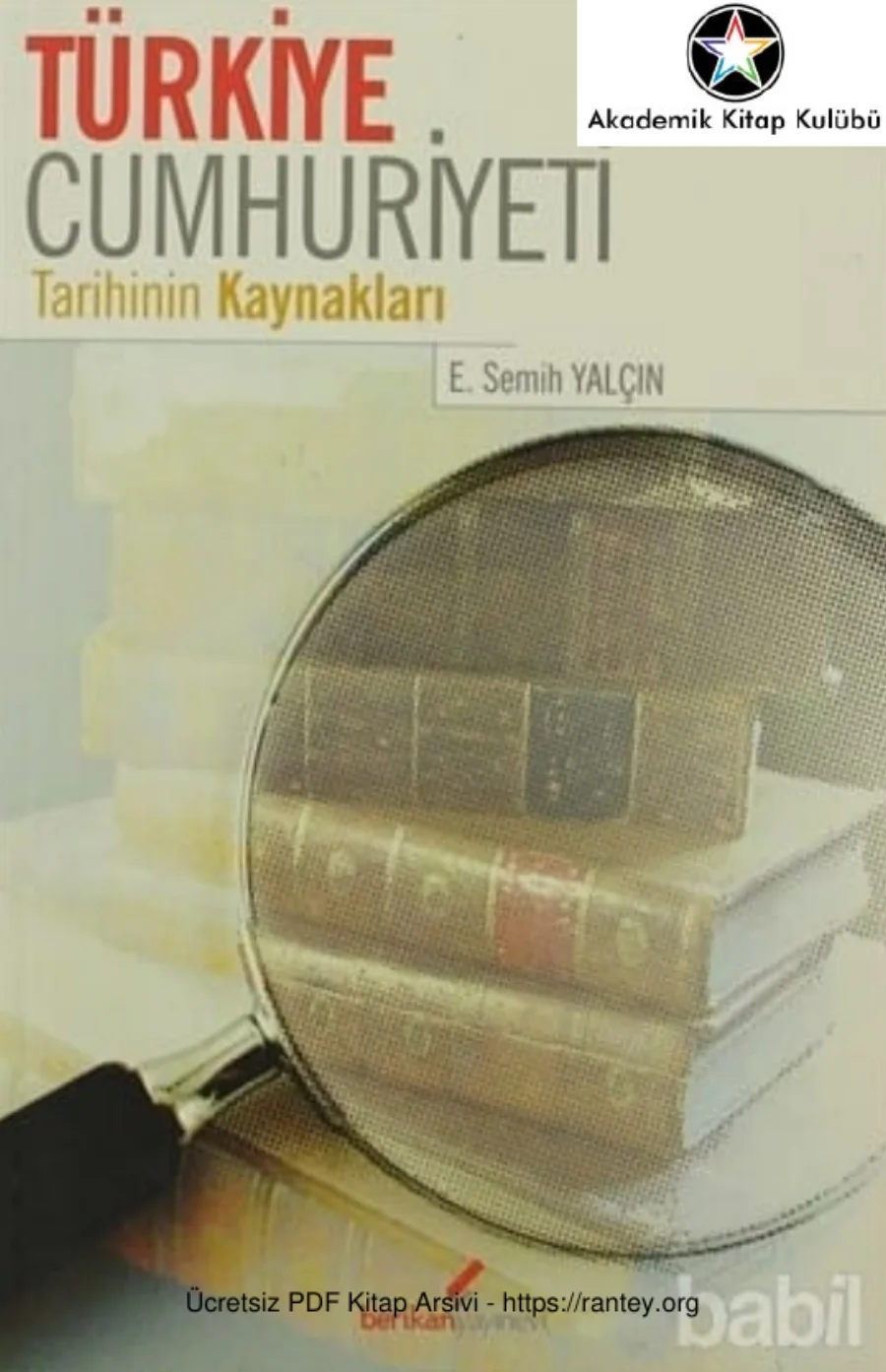 Türkiye Cumhuriyeti Tarihinin Kaynakları kapak görseli
