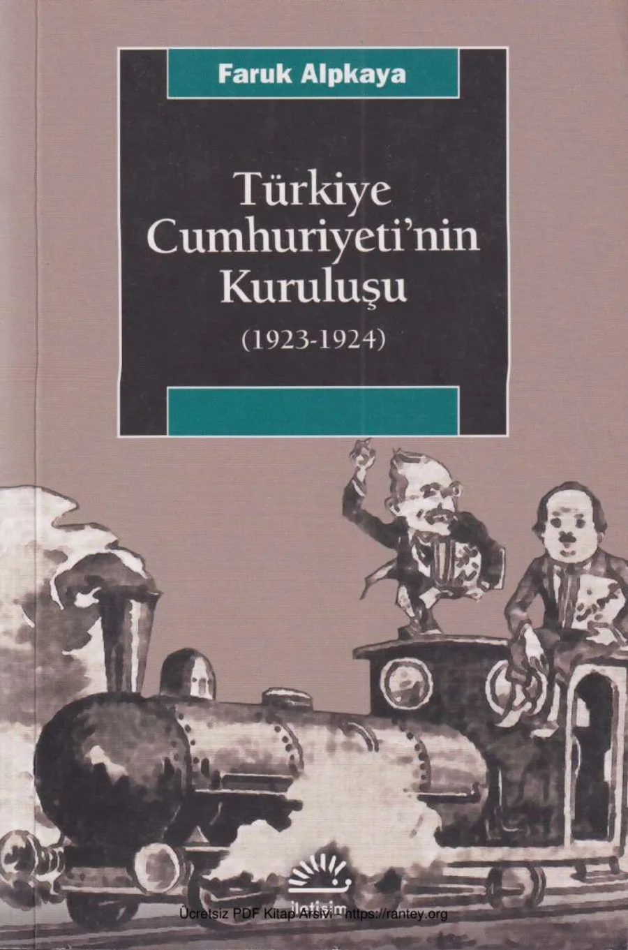 Türkiye Cumhuriyetinin Kuruluşu 1923 1924 kapak görseli