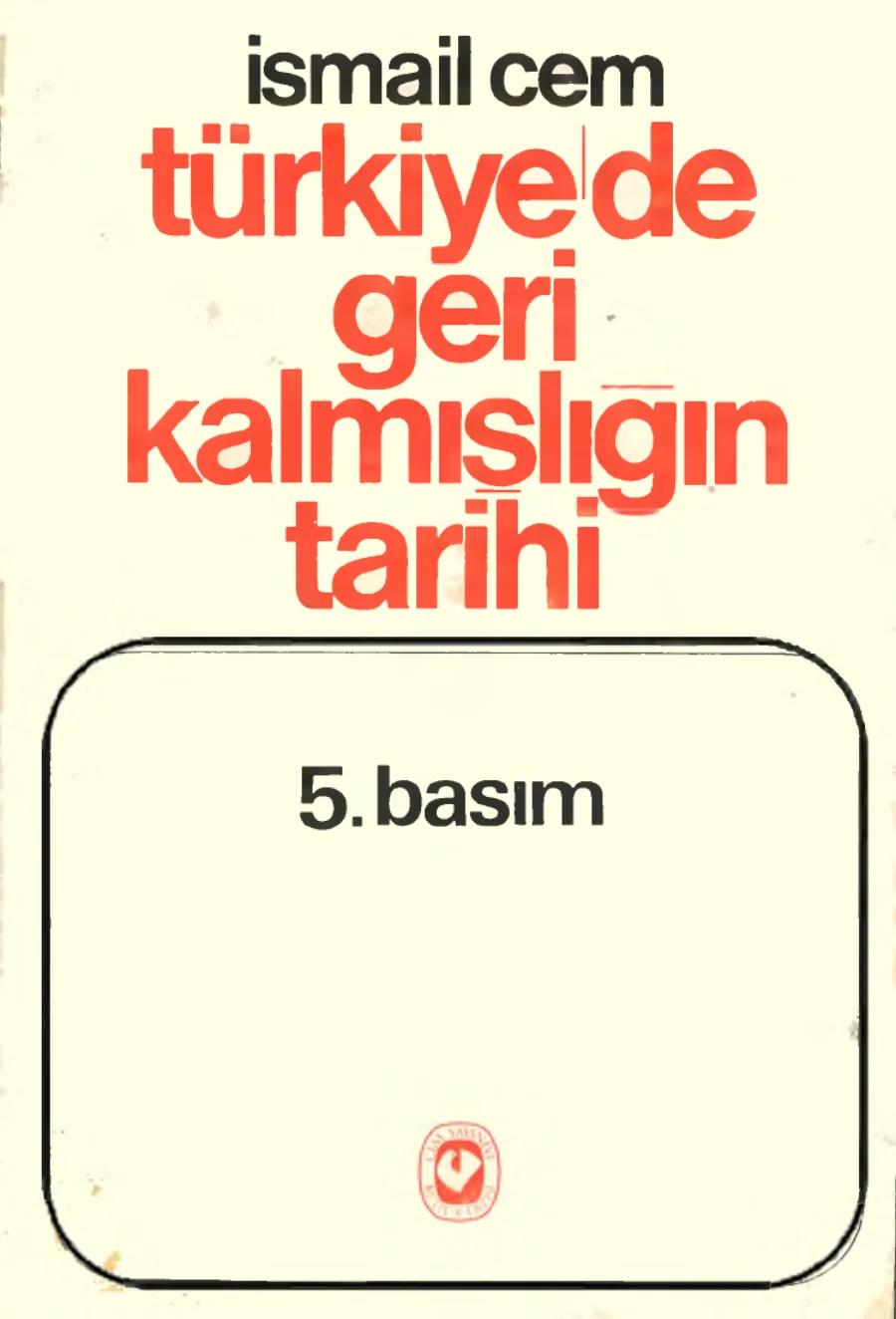 Türkiye'de Geri Kalmışlığın Tarihi PDF kapak görseli
