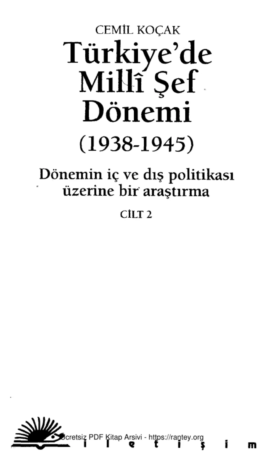 Türkiye'de Milli Şef Dönemi 1938 1945 Cilt 2 kapak görseli