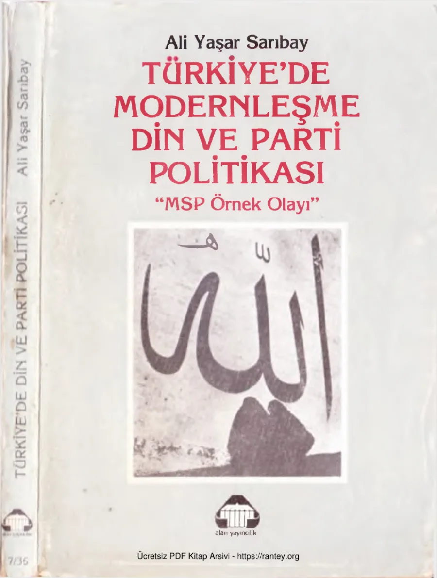 Türkiye'de Modernleşme, Din ve Parti Politikası: MSP Örnek Olayı kapak görseli