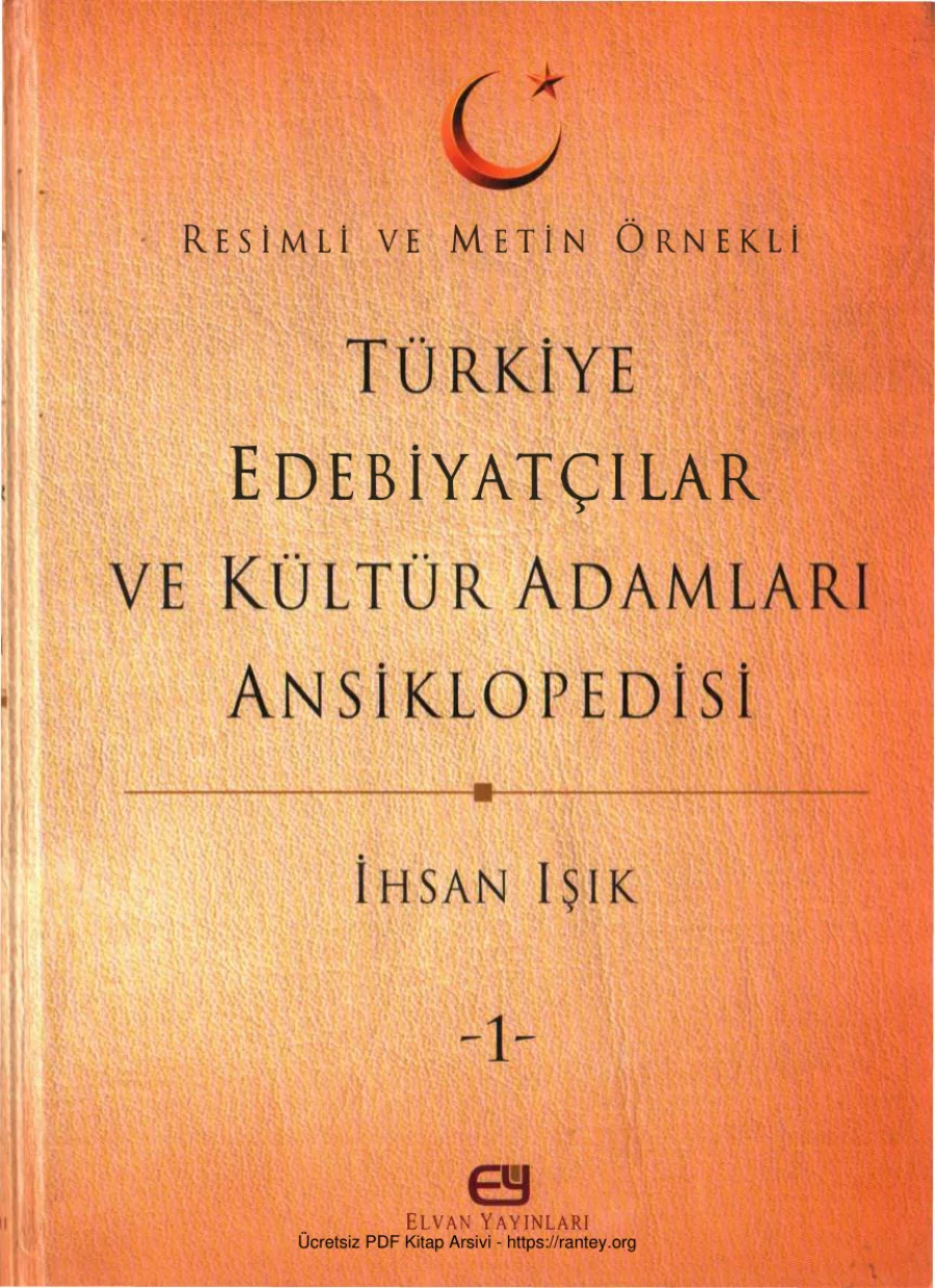 Türkiye Edebiyatçılar ve Kültür Adamları Ansiklopedisi Cilt 01 Elvan Yayınları kapak görseli