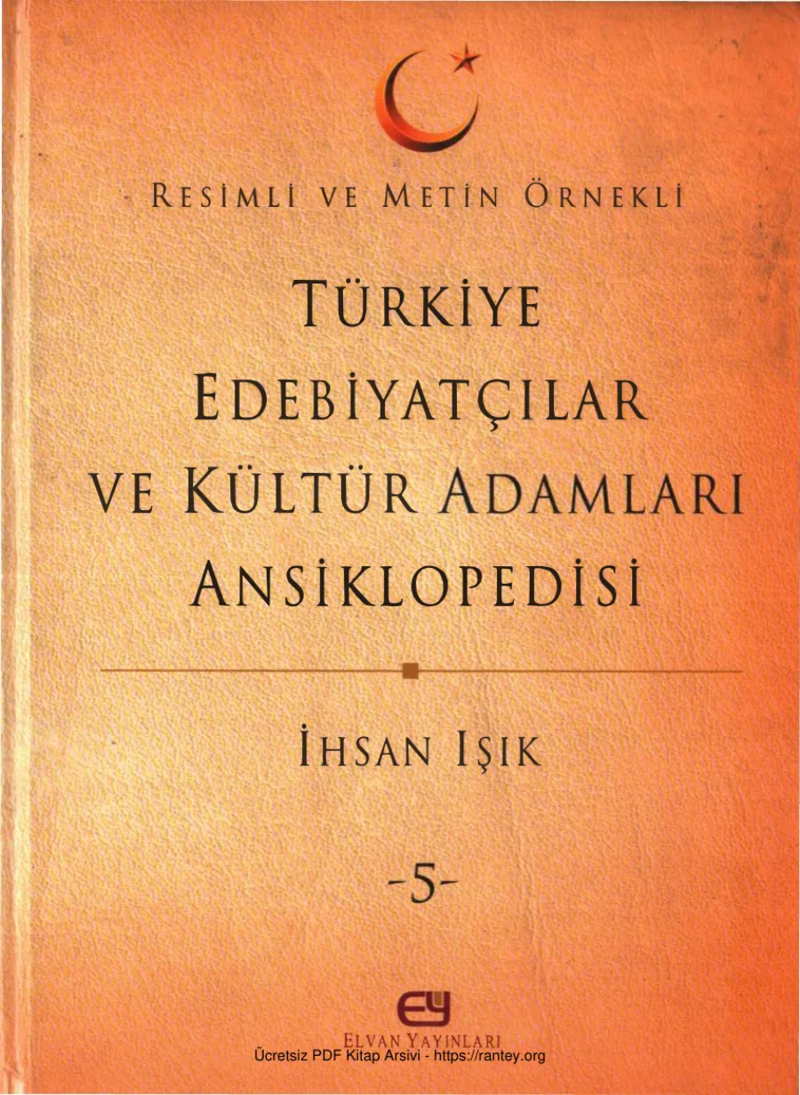 Türkiye Edebiyatçılar ve Kültür Adamları Ansiklopedisi Cilt 05 Elvan Yayınları kapak görseli