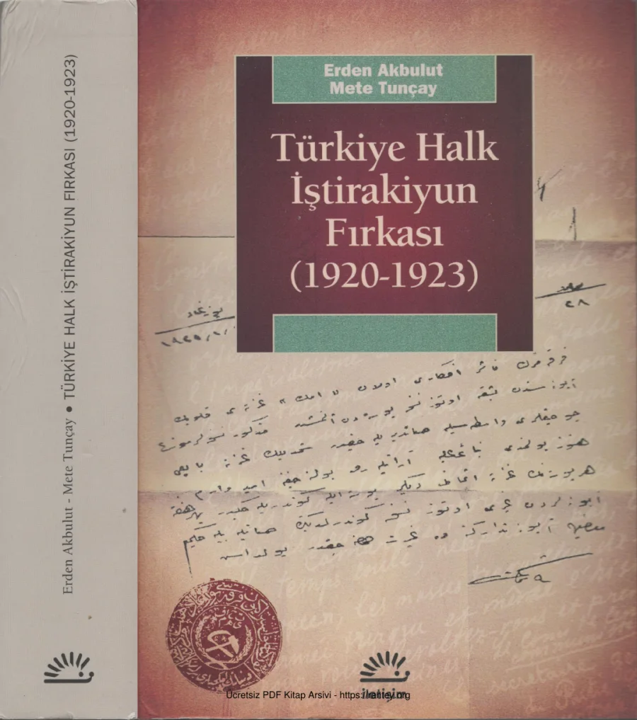 Türkiye Halk İştirakuyyun Fırkası 19201923 kapak görseli