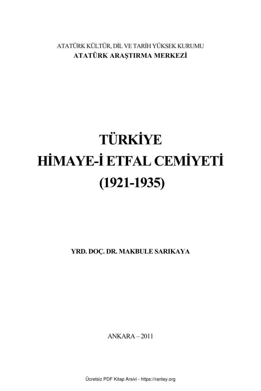 Türkiye Himaye i Etfal Cemiyeti 1921 1935 AKM Yayınları kapak görseli