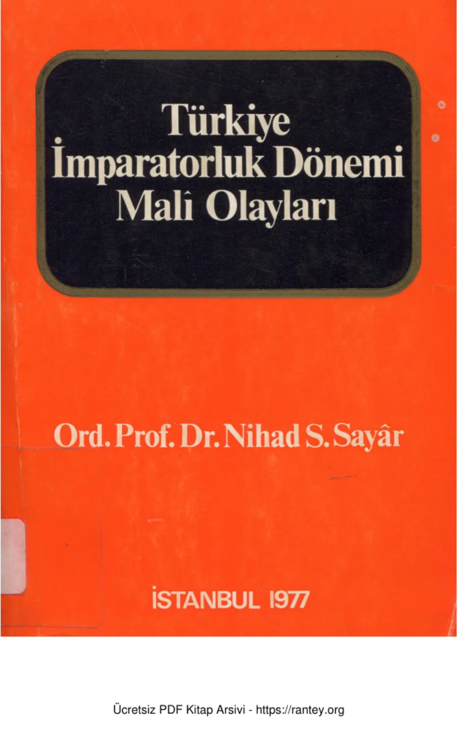 Türkiye İmparatorluk Dönemi Mali Olayları kapak görseli