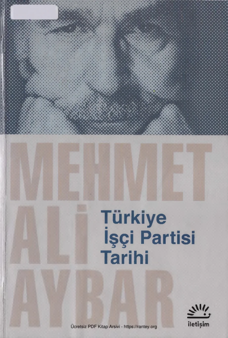 Türkiye İşçi Partisi Tarihi kapak görseli