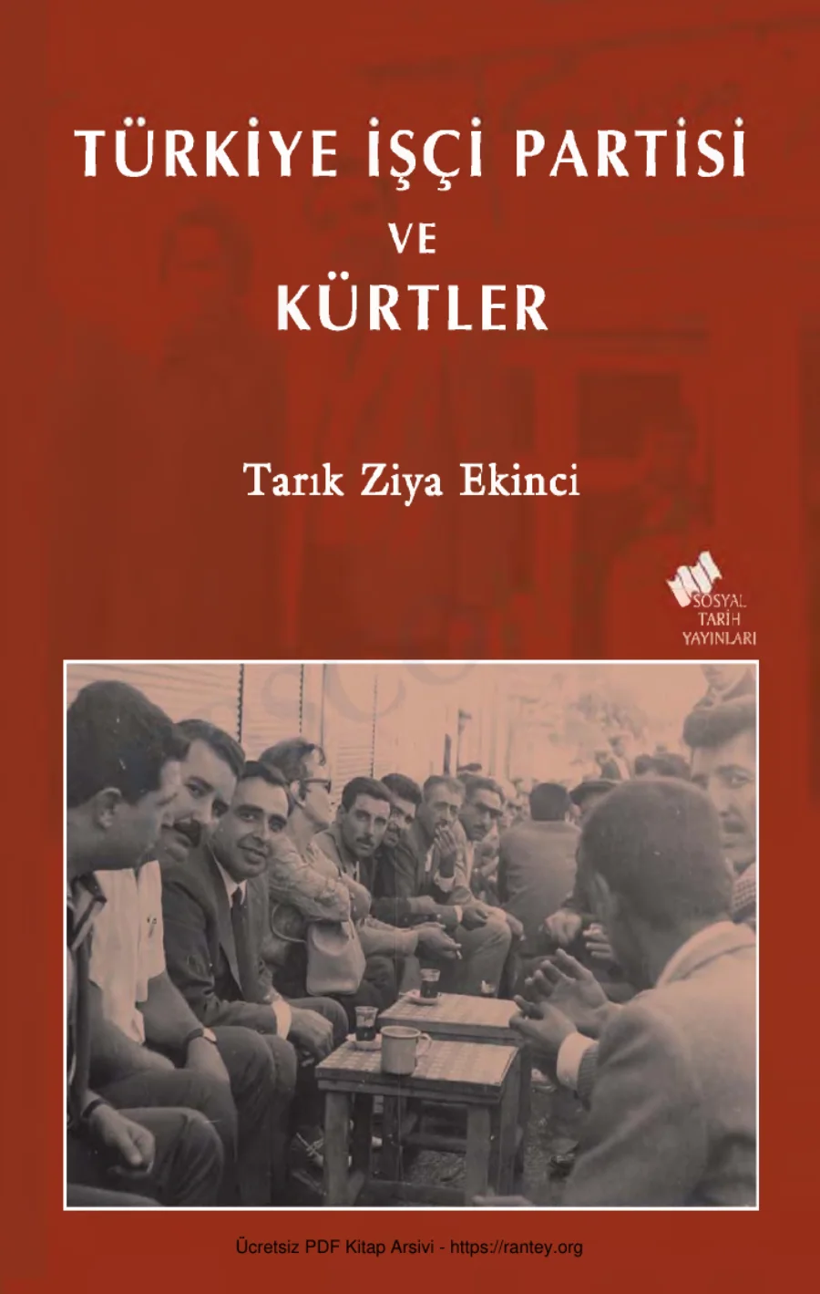 Türkiye İşçi Partisi ve Kürtler kapak görseli