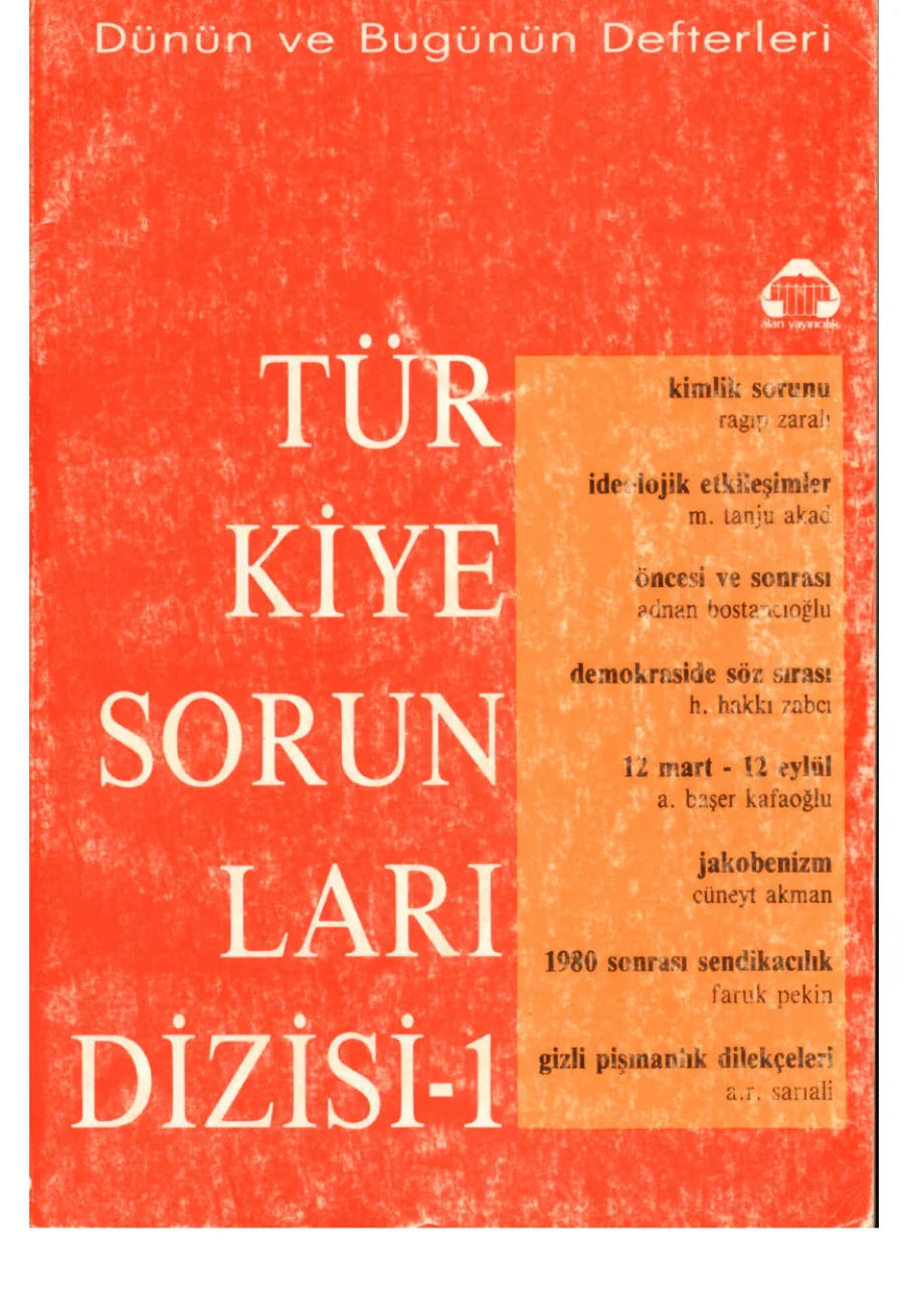 Türkiye Sorunları Dizisi 01 İdeoloji Kimlik Jakobenizm 12 Eylül kapak görseli