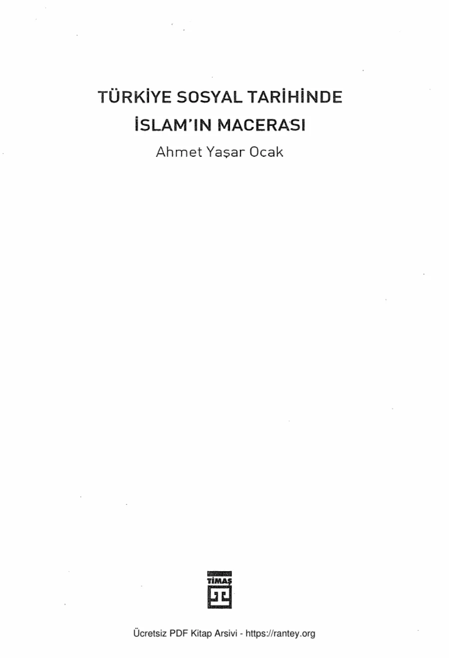 Türkiye Sosyal Tarihinde İslamın Macerası kapak görseli