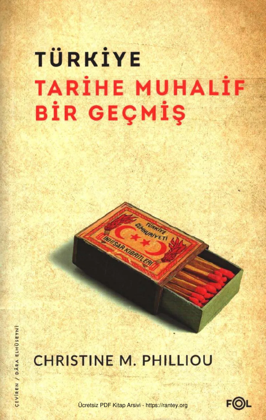 Türkiye Tarihe Muhalif Bir Geçmiş kapak görseli