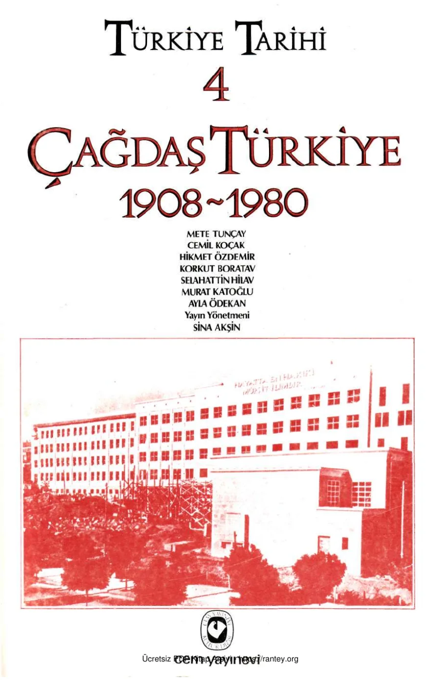 Türkiye Tarihi IV Çağdaş Türkiye 1908 1980 kapak görseli