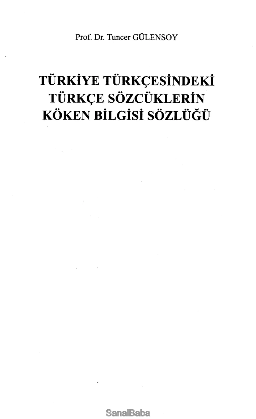 Türkiye Türkçesindeki Türkçe Sözcüklerin Köken Bilgisi PDF kapak görseli