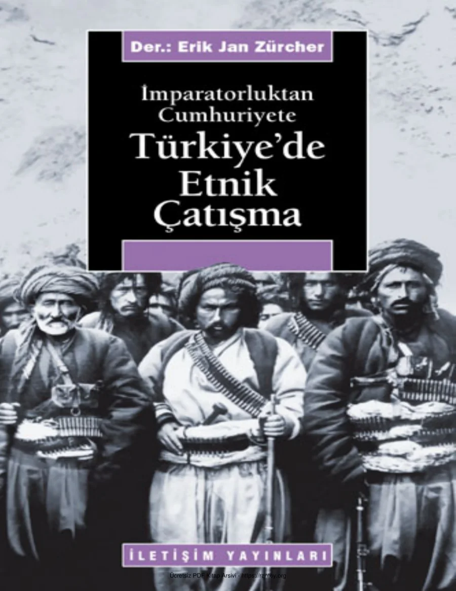 Türkiyede Etnik Çatışma Erik Jan Zürcher kapak görseli