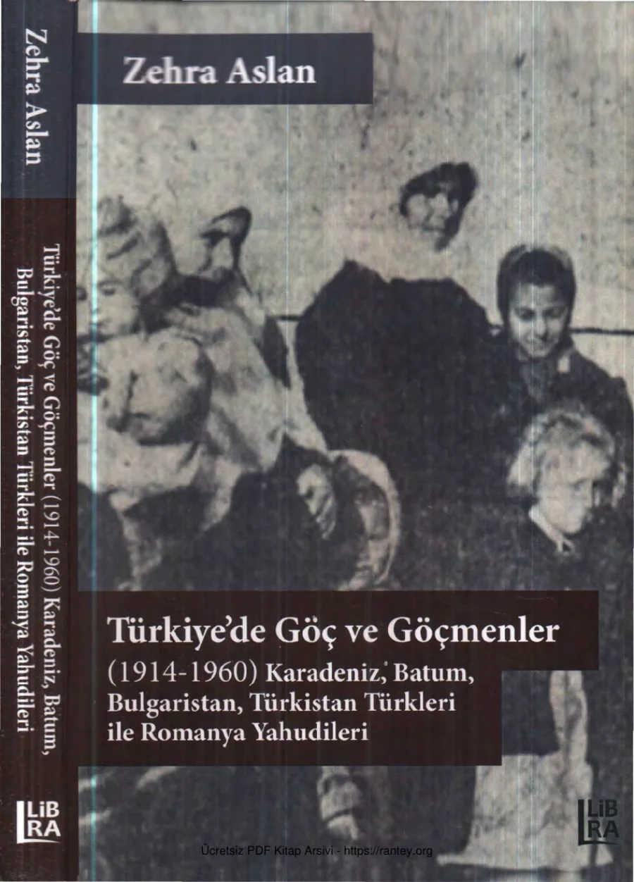 Türkiyede Göç ve Göçmenler 1914 1960 Libra Yayınları kapak görseli