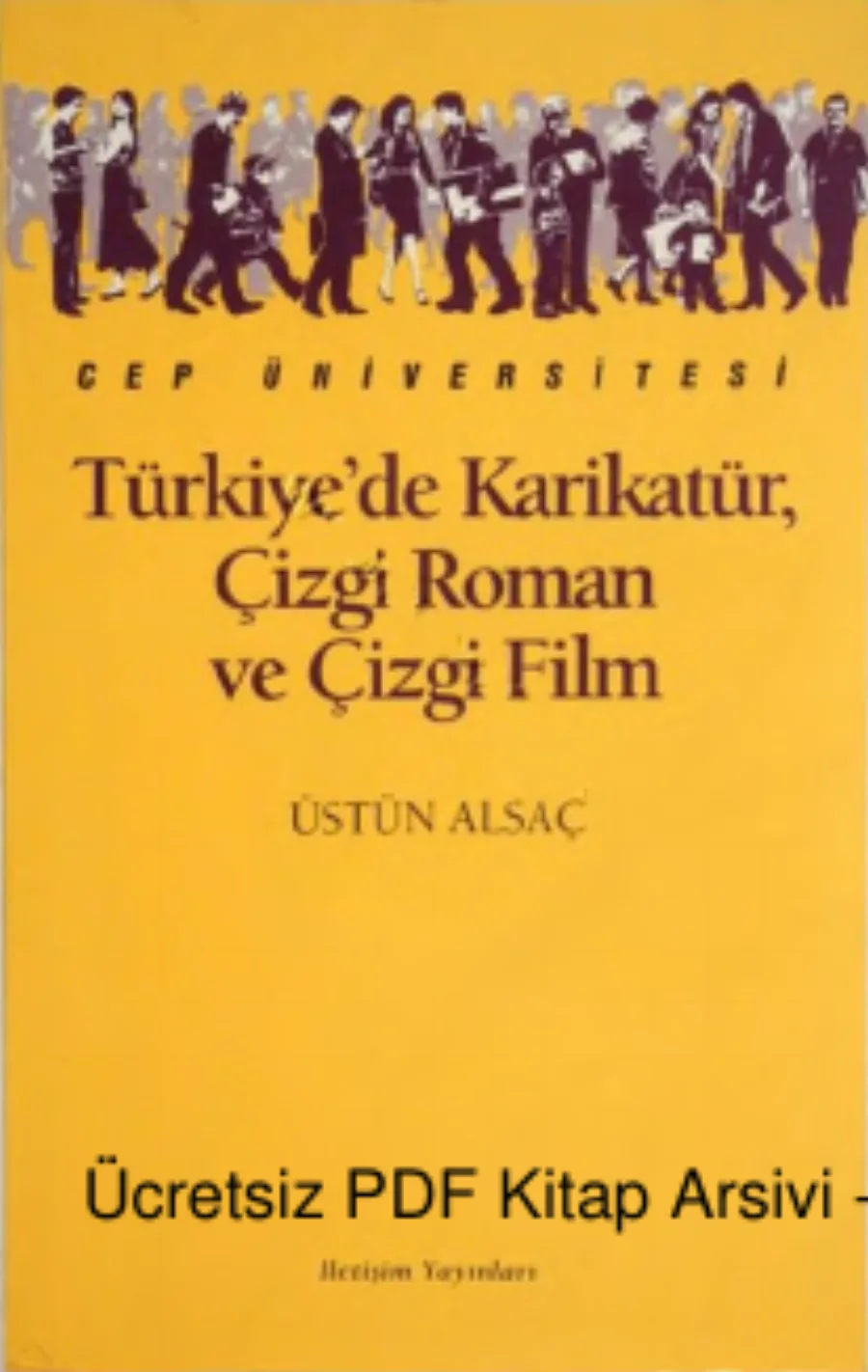 Türkiyede Karikatür Çizgi Roman ve Çizgi kapak görseli
