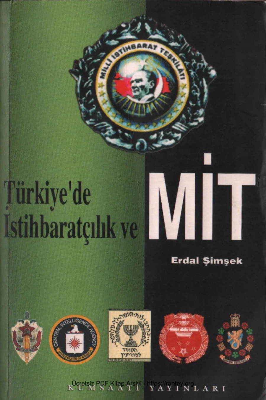 Türkiyede Mit ve İstihbaratçılık Kum Saati Yayınları kapak görseli