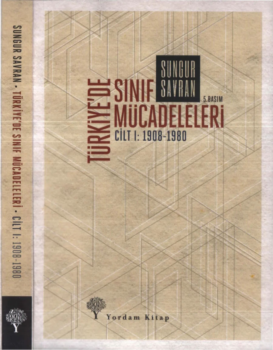 Türkiyede Sınıf Mücadeleleri Cilt I kitap kapağı