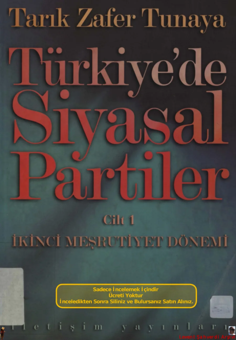 Türkiye'de Siyasal Partiler Cilt 1: İkinci Meşrutiyet Dönemi kapak görseli