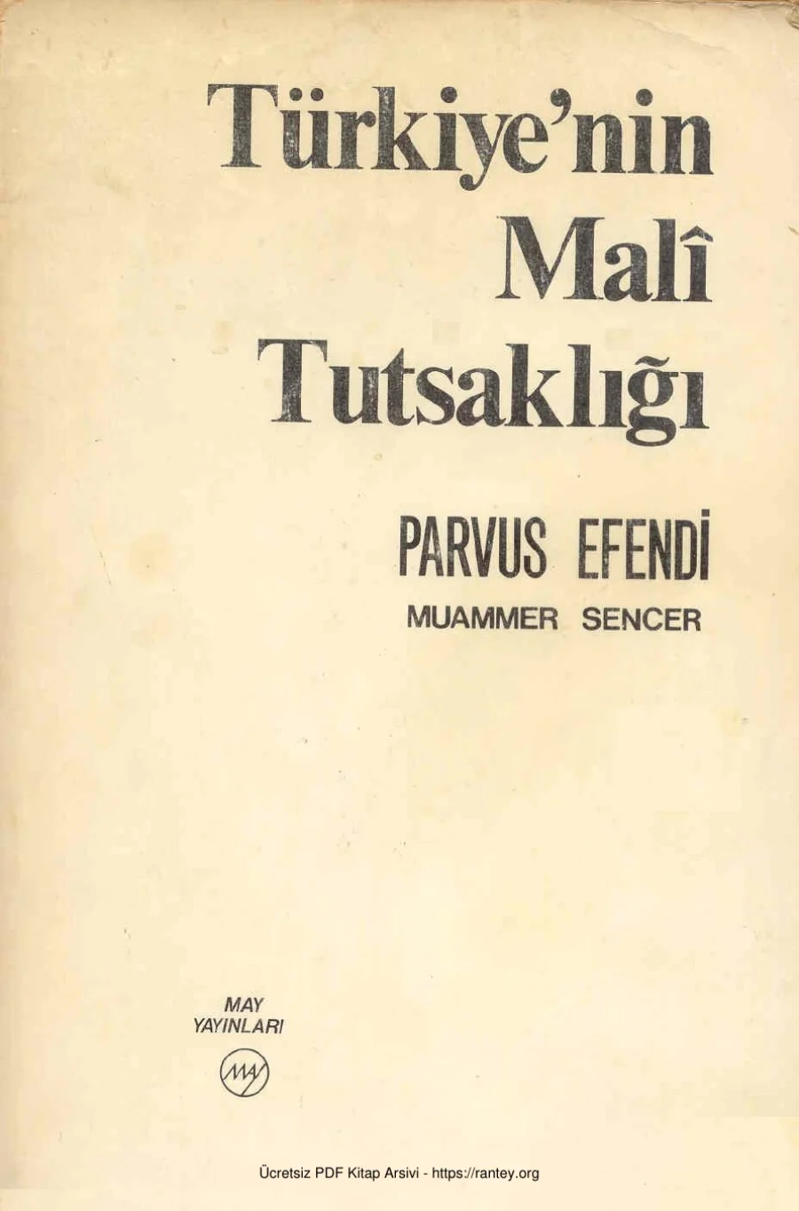 Türkiyenin Mali Tutsaklığı kapak görseli