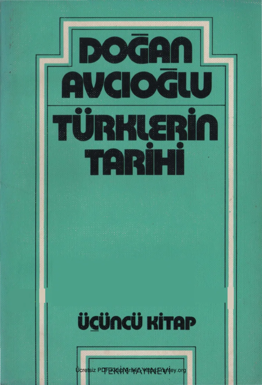 Türklerin Tarihi Cilt 3 kapak görseli