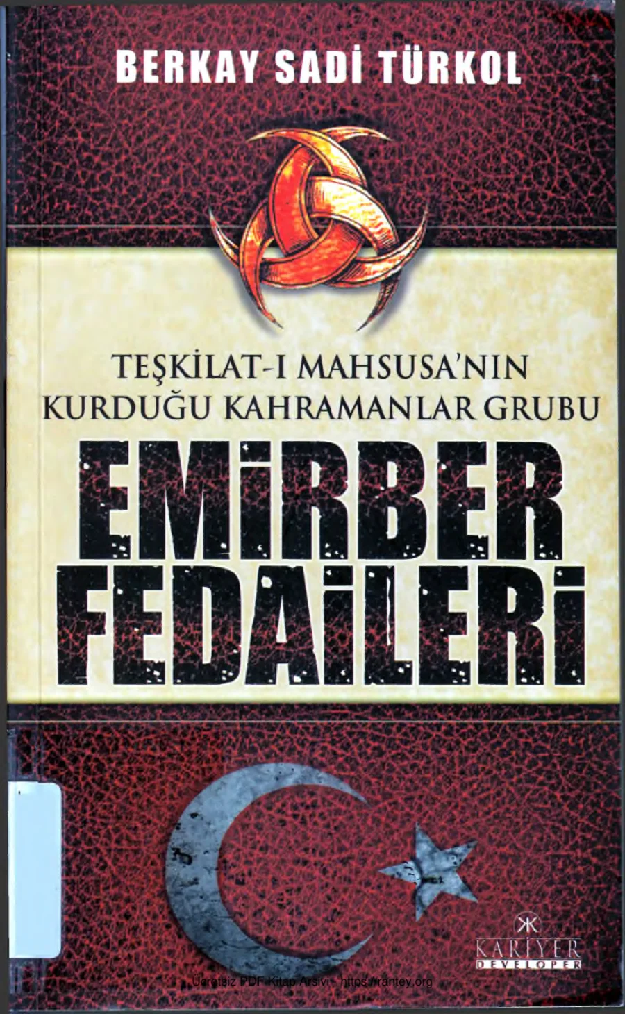 Türkol Emirber Fedaileri Kariyer Yayınları kapak görseli